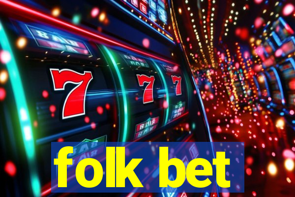 folk bet